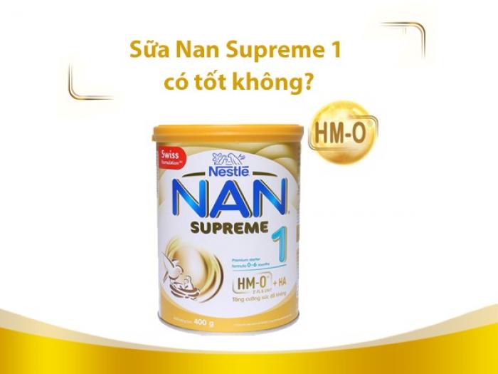 Sữa Nan Supreme 1 có tốt không?